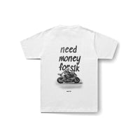 Need Money for S1K T-Shirt in White