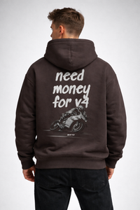 NEED MONEY FOR V4 HOODIE