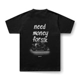 T-SHIRT NEED MONEY FOR V4