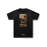 Sorry Mom T-Shirt in Black - back view
