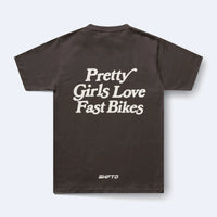 PRETTY GIRLS LOVE FAST BIKES T-SHIRT