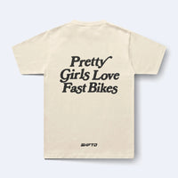 PRETTY GIRLS LOVE FAST BIKES T-SHIRT