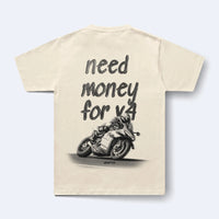 NEED MONEY FOR V4 T SHIRT