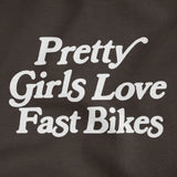 PRETTY GIRLS LOVE FAST BIKES HOODIE